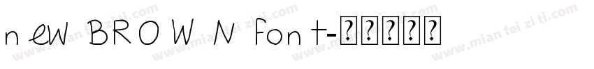 new BROWN font字体转换